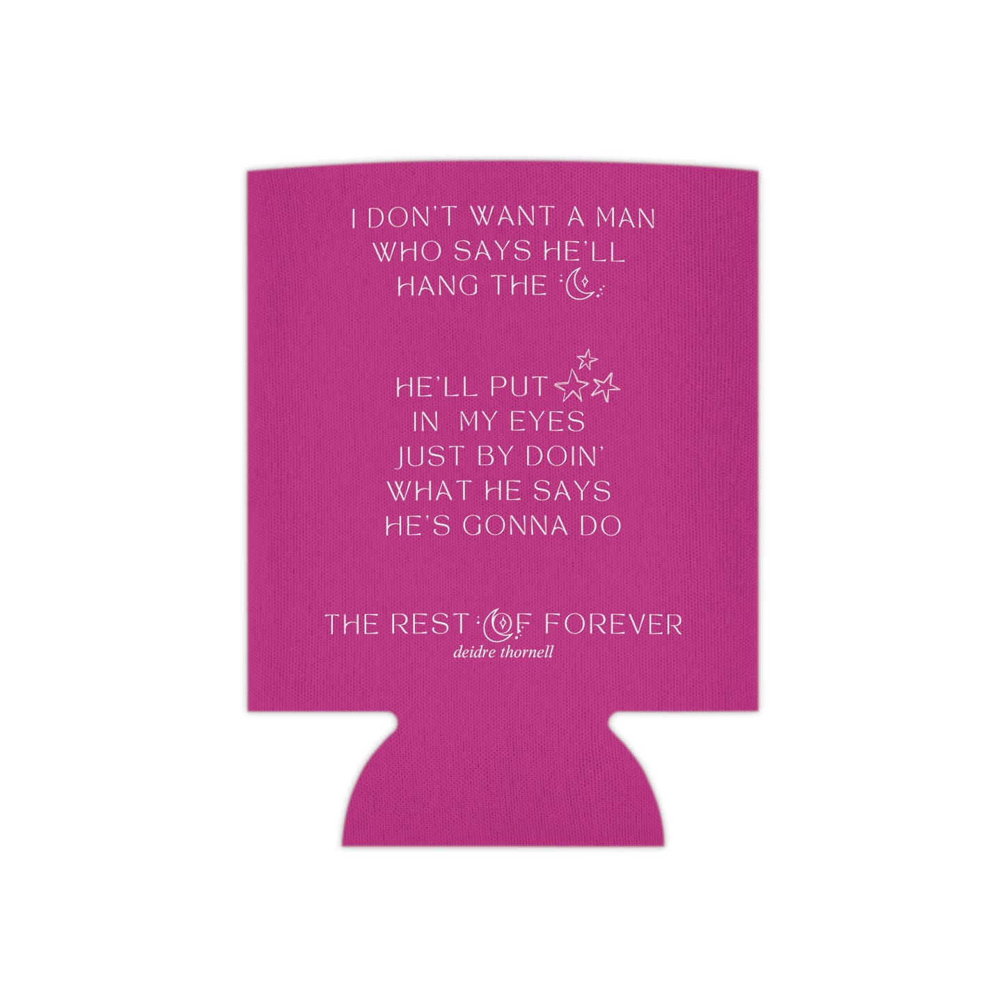 The Rest of Forever Can Cooler