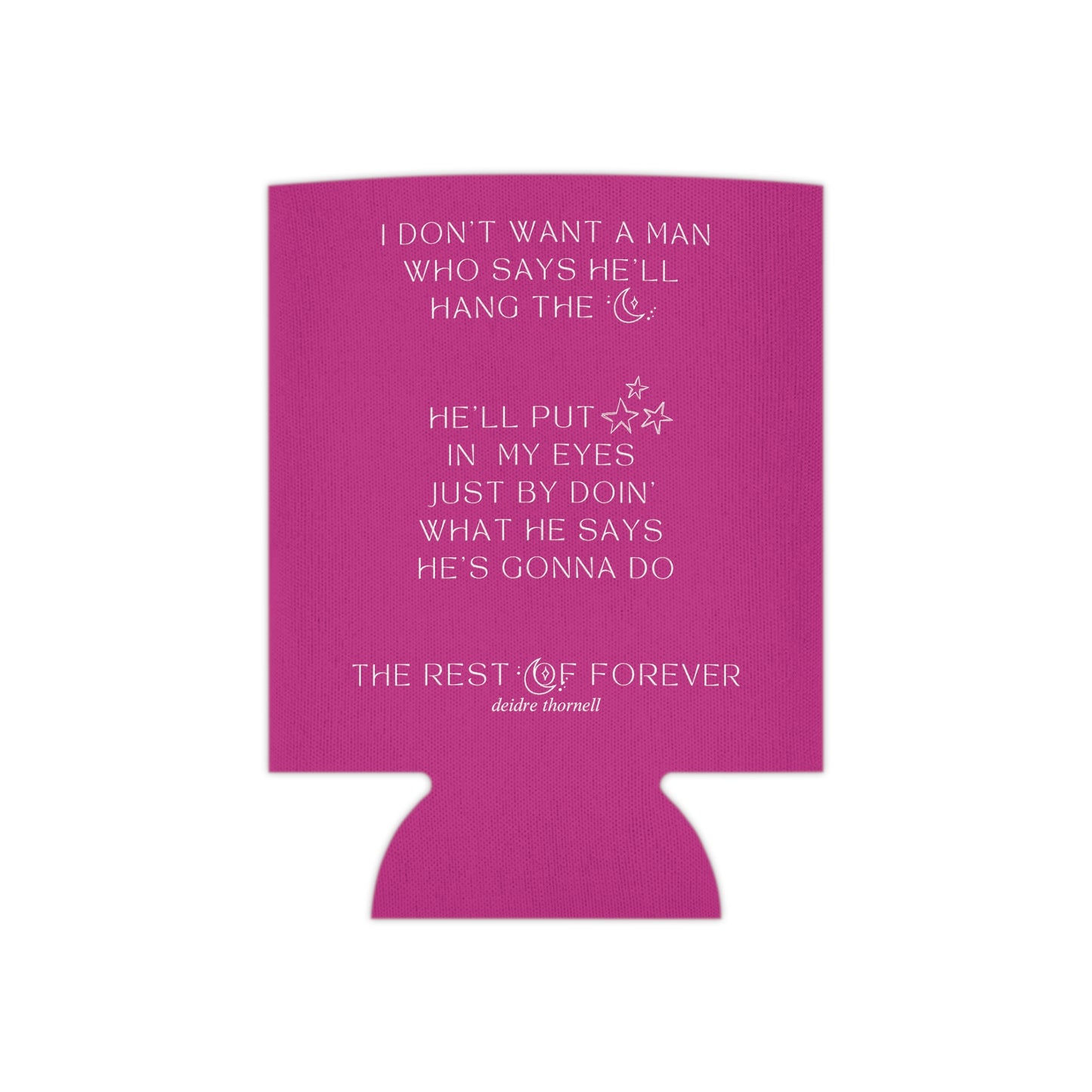 The Rest of Forever Can Cooler