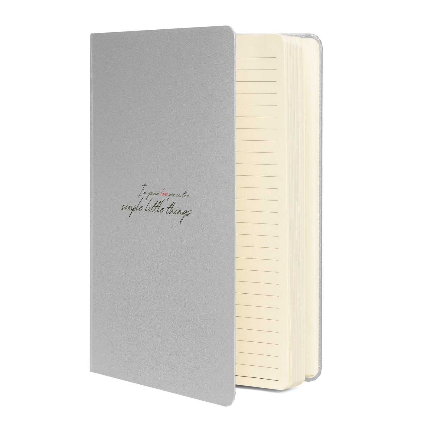 Simple Little Things Hardcover Notebook